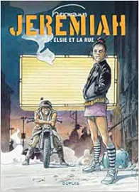 Jeremiah, tome 27 :Elsie et la rue